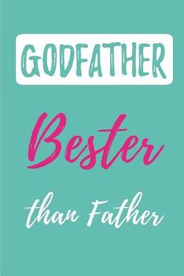 Book cover for GODFATHER- Bester than Fathers