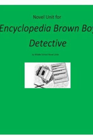 Cover of Novel Unit for Encyclopedia Brown Boy Detective