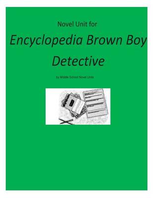 Cover of Novel Unit for Encyclopedia Brown Boy Detective