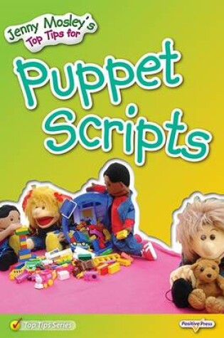 Cover of Jenny Mosley's Top Tips for Puppet Scripts