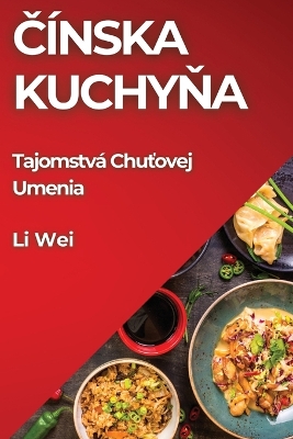 Book cover for Čínska Kuchyňa