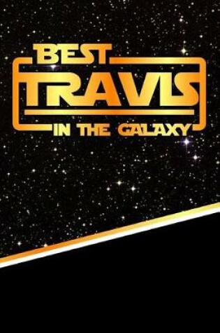 Cover of Best Travis in the Galaxy