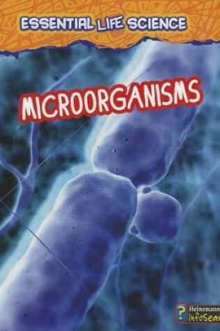 Cover of Microorganisms (Essential Life Science)