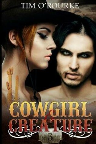 Cover of Cowgirl & Creature (Part Three)