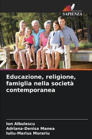 Cover of Educazione, religione, famiglia nella società contemporanea