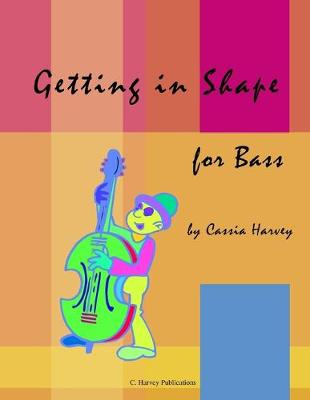 Book cover for Getting in Shape for Bass