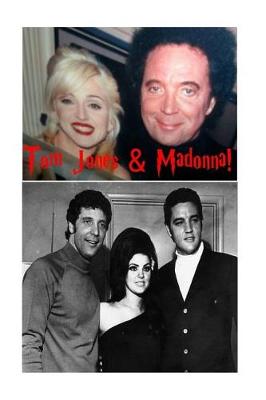 Book cover for Tom Jones & Madonna!