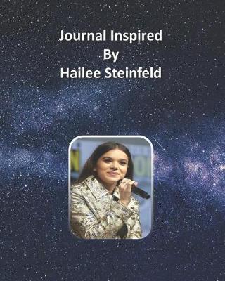Book cover for Journal Inspired by Hailee Steinfeld