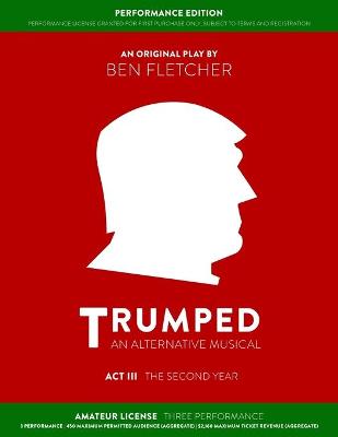 Book cover for TRUMPED (Amateur Performance Edition) Act III