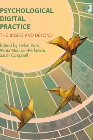 Cover of Psychological Digital Practice: the basics and beyond