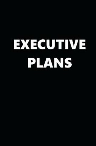 Cover of 2020 Weekly Planner Funny Humorous Executive Plans 134 Pages