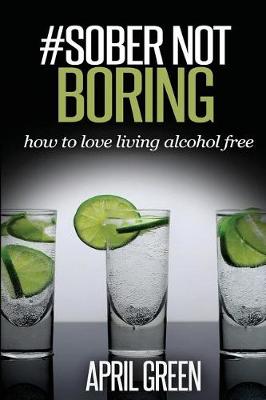Book cover for #Sober Not Boring
