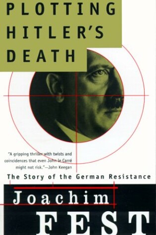 Cover of Plotting Hitler's Death