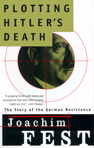 Book cover for Plotting Hitler's Death