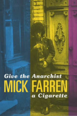 Cover of Give the Anarchist a Cigarette