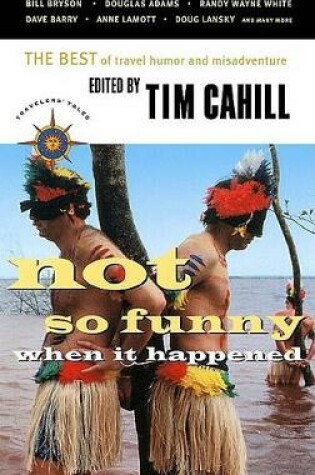 Cover of Not So Funny When it Happened