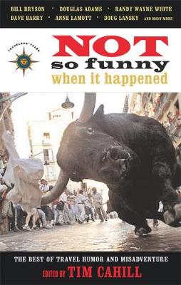 Book cover for Not So Funny When It Happened