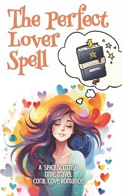 Cover of The Perfect Lover Spell