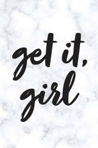 Cover of Get It, Girl