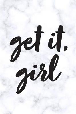 Book cover for Get It, Girl