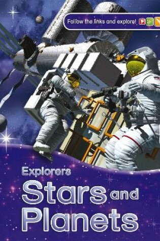 Cover of Explorers: Stars and Planets