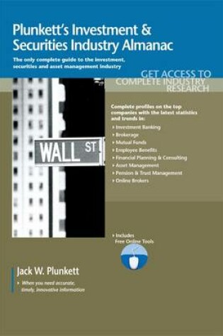 Cover of Plunkett's Investment & Securities Industry Almanac