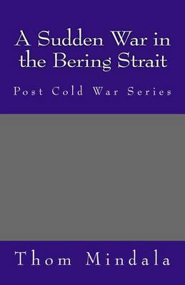 Book cover for A Sudden War in the Bering Strait