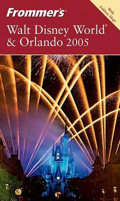 Cover of Frommer's Walt Disney World & Orlando 2005