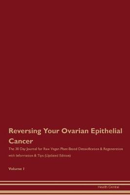 Book cover for Reversing Your Ovarian Epithelial Cancer