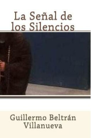 Cover of La Señal de los Silencios