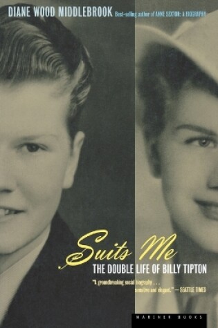 Cover of Suits ME: the Double Life of Billy Tipton