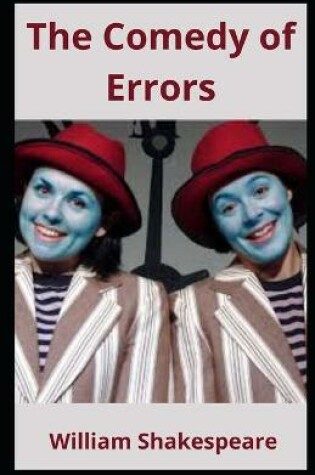 Cover of The Comedy of Errors illustared