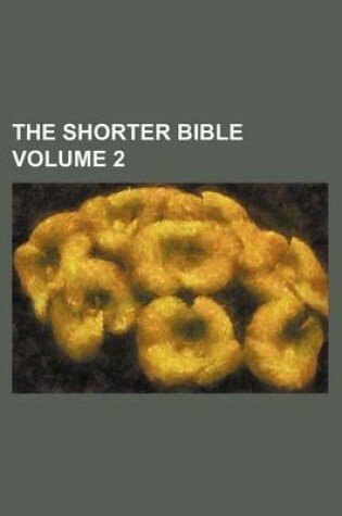 Cover of The Shorter Bible Volume 2