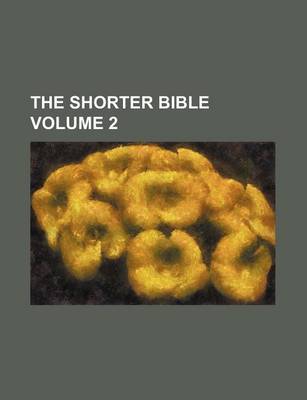 Book cover for The Shorter Bible Volume 2