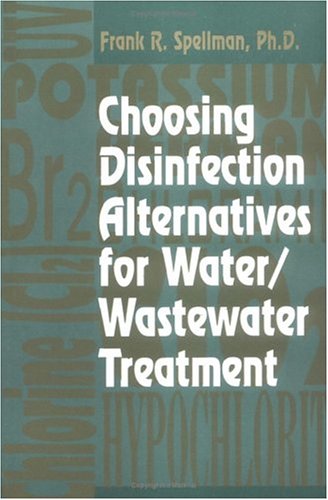 Book cover for Choosing Disinfection Alternatives for Water/Wastewater Treatment Plants