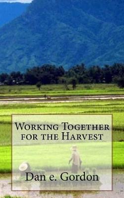Book cover for Working Together for the Harvest