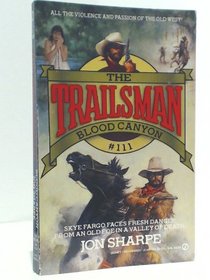Book cover for Sharpe Jon : Trailsman 111: Blood Canyon