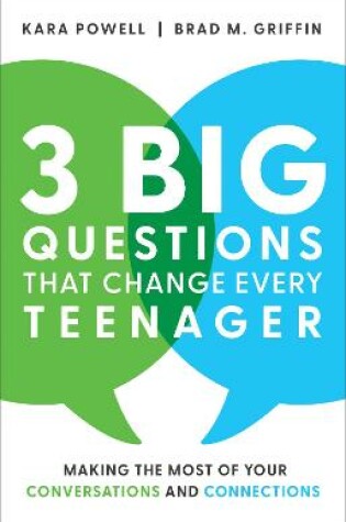 Cover of 3 Big Questions That Change Every Teenager