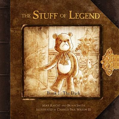 Book cover for The Stuff of Legend, Book 1: The Dark