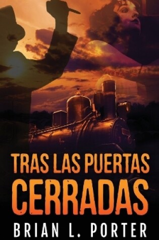 Cover of Tras Las Puertas Cerradas