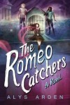 Book cover for The Romeo Catchers