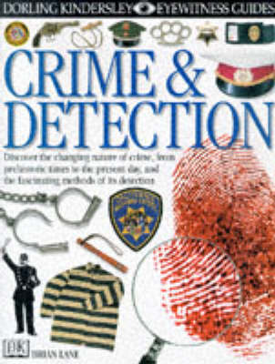 Book cover for DK Eyewitness Guides:  Crime & Detection