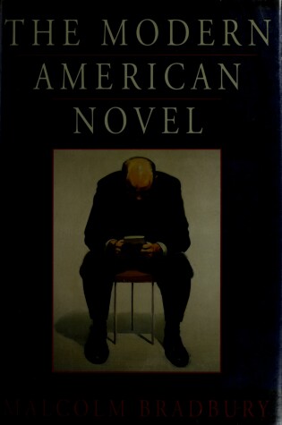 Cover of Bradbury Malcolm : Modern American Novel