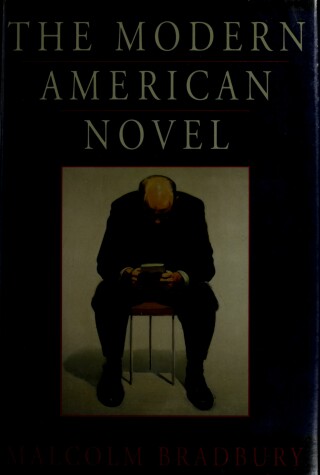 Book cover for Bradbury Malcolm : Modern American Novel