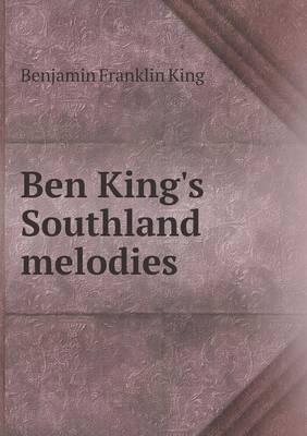 Book cover for Ben King's Southland Melodies