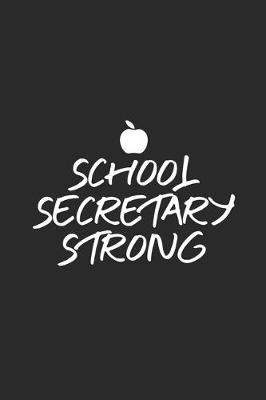 Book cover for School Secretary Strong