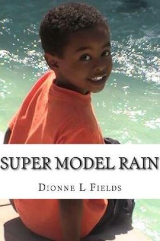 Cover of Super Model Rain