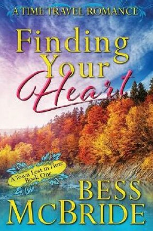 Cover of Finding Your Heart