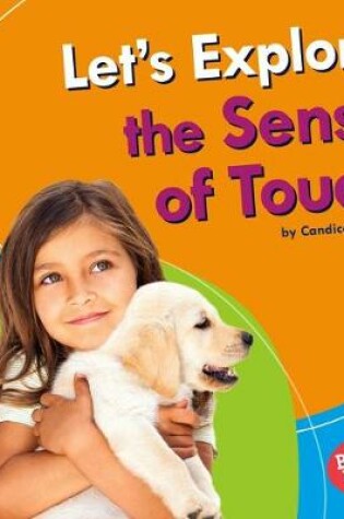 Cover of Let's Explore the Sense of Touch