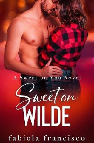 Cover of Sweet on Wilde